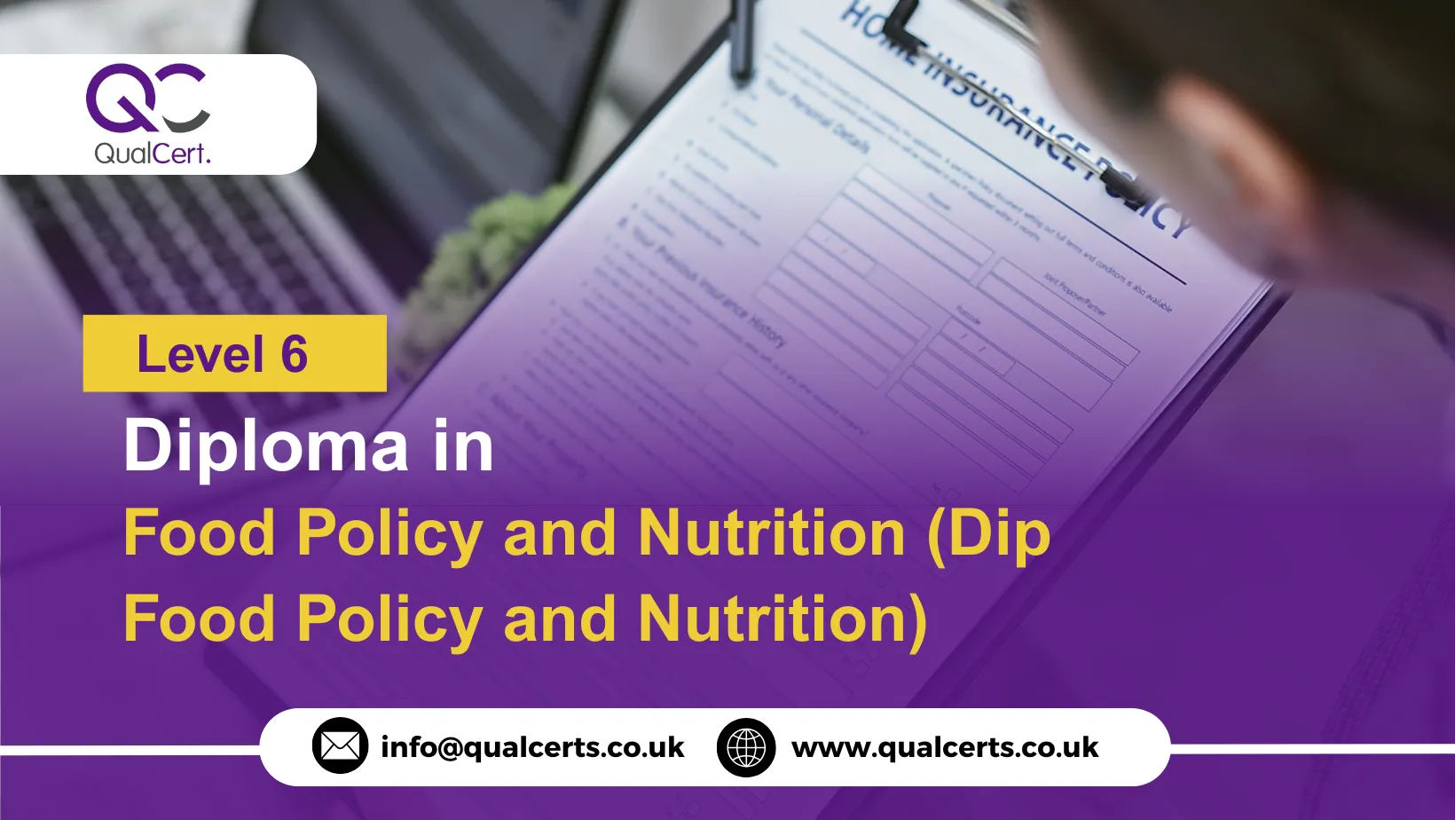 QualCert Level 6 Diploma in Food Policy and Nutrition (Dip Food Policy and Nutrition)