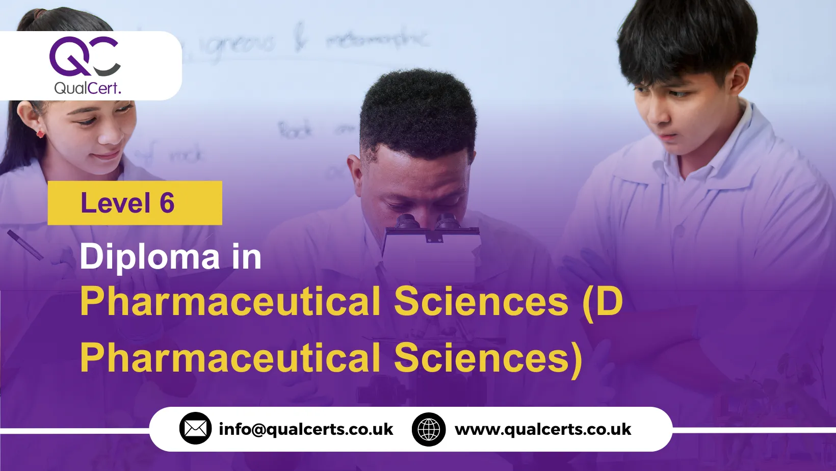 QualCert Level 6 Diploma in Pharmaceutical Sciences (D Pharmaceutical Sciences)
