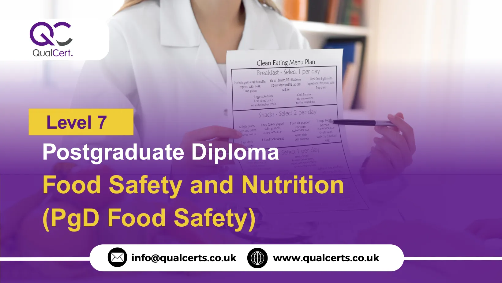 QualCert Level 7 Postgraduate Diploma in Food Safety and Nutrition (PgD Food Safety)