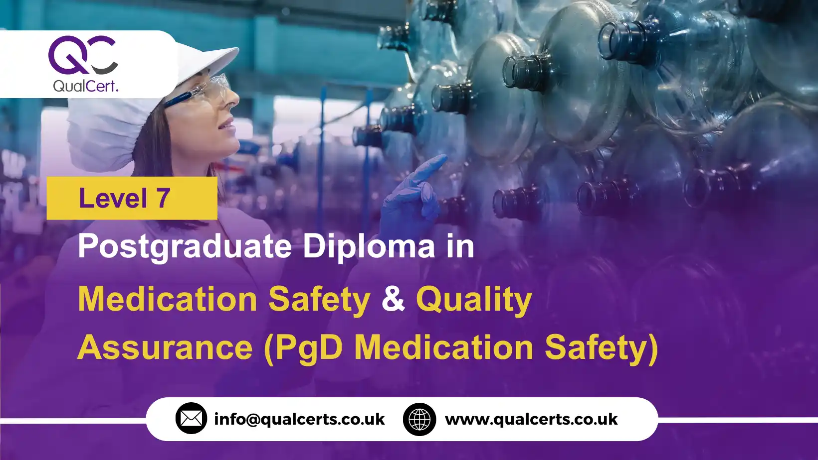 QualCert Level 7 Postgraduate Diploma in Medication Safety and Quality Assurance (PgD Medication Safety)