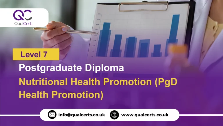 QualCert Level 7 Postgraduate Diploma in Nutritional Health Promotion (PgD Health Promotion)