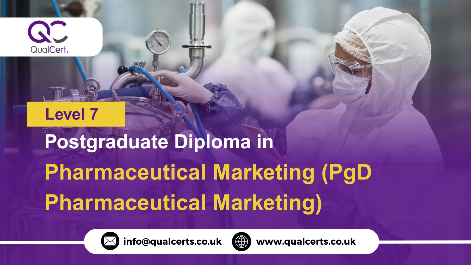 QualCert Level 7 Postgraduate Diploma in Pharmaceutical Marketing (PgD Pharmaceutical Marketing)