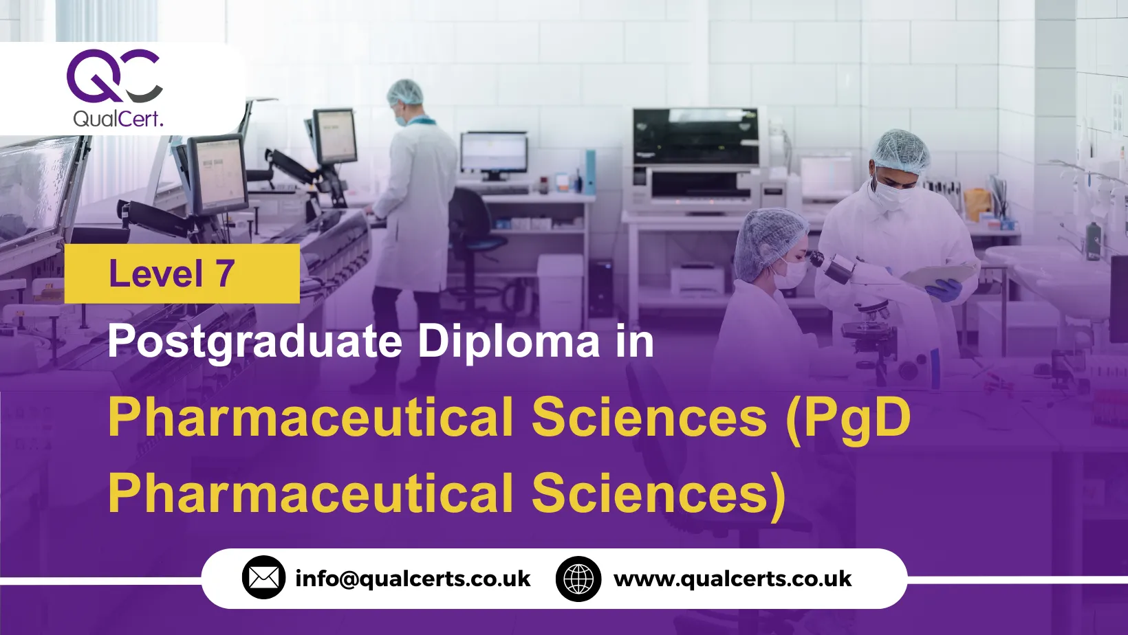 QualCert Level 7 Postgraduate Diploma in Pharmaceutical Sciences (PgD Pharmaceutical Sciences)