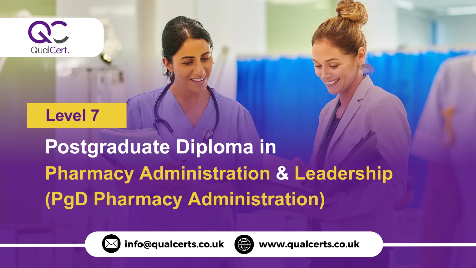QualCert Level 7 Postgraduate Diploma in Pharmacy Administration and Leadership (PgD Pharmacy Administration)
