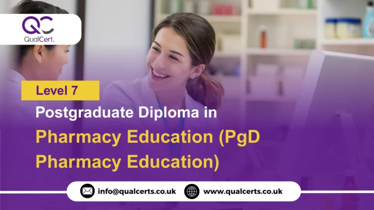 QualCert Level 7 Postgraduate Diploma in Pharmacy Education (PgD Pharmacy Education)