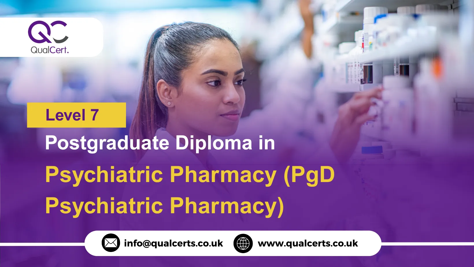 QualCert Level 7 Postgraduate Diploma in Psychiatric Pharmacy (PgD Psychiatric Pharmacy)