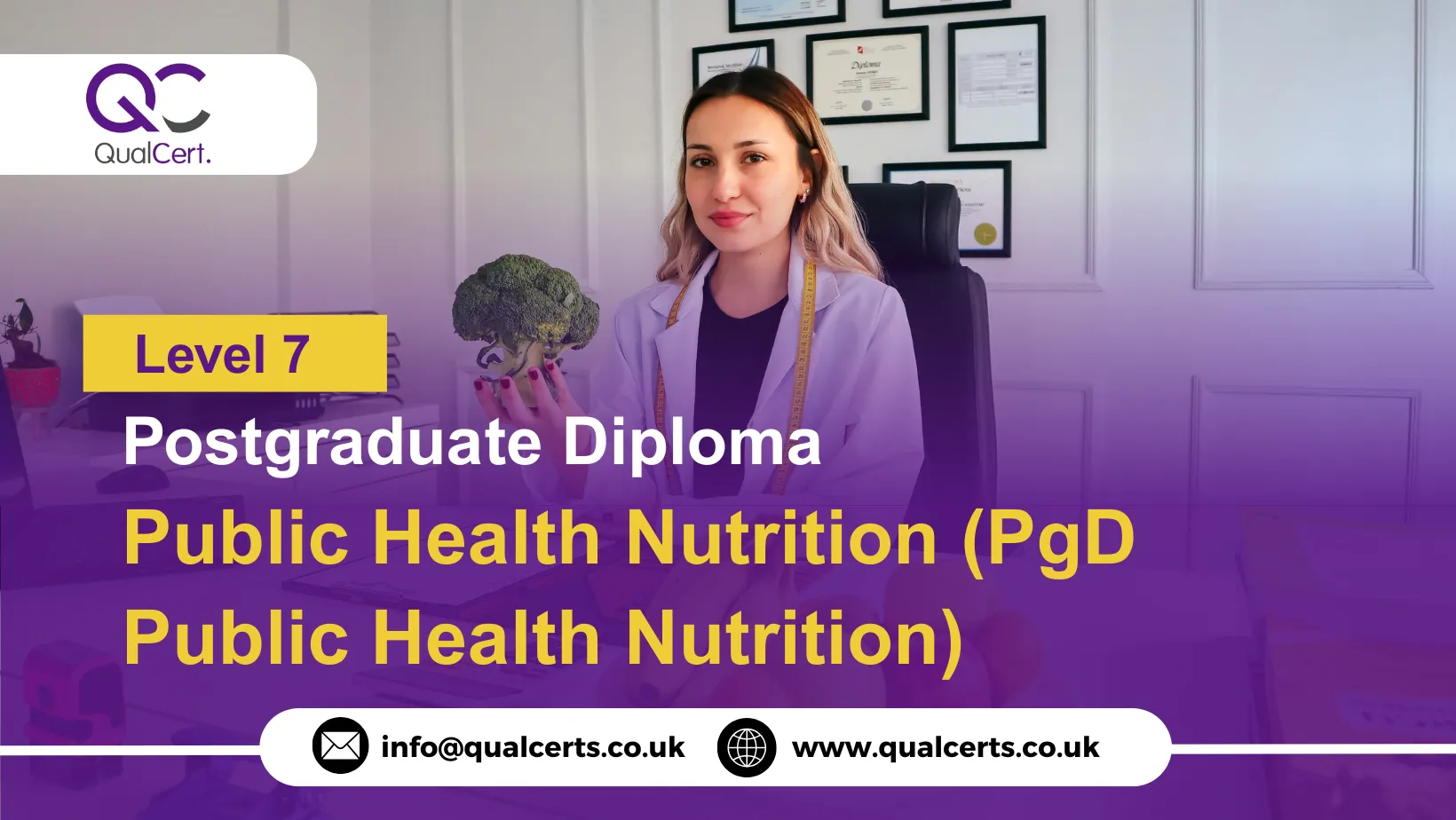 QualCert Level 7 Postgraduate Diploma in Public Health Nutrition (PgD Public Health Nutrition)