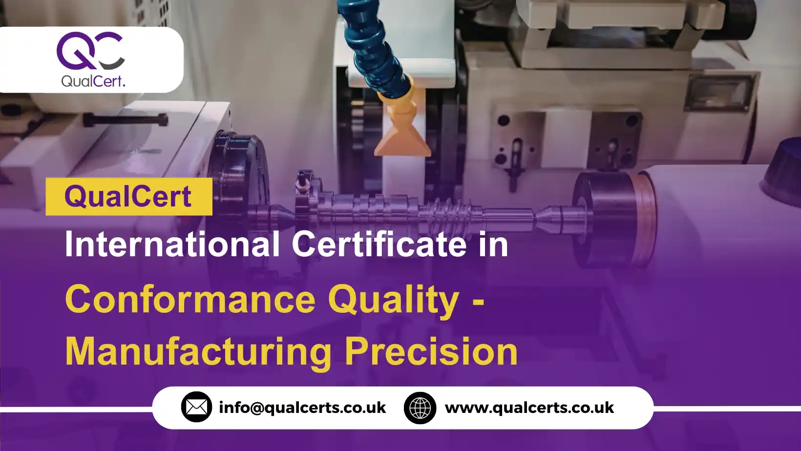 QualCert International Certificate in Conformance Quality - Manufacturing Precision