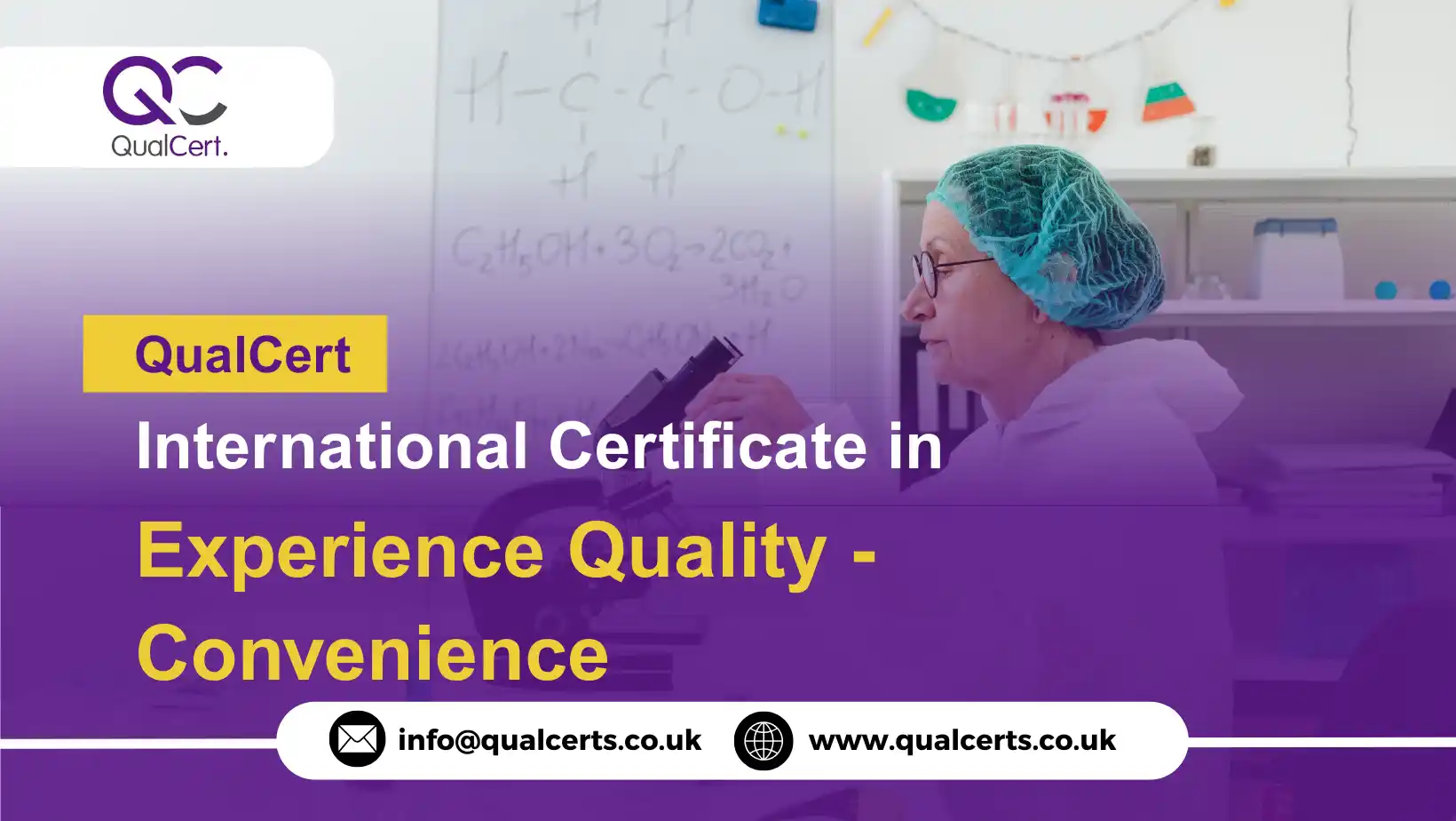 QualCert International Certificate in Experience Quality - Convenience