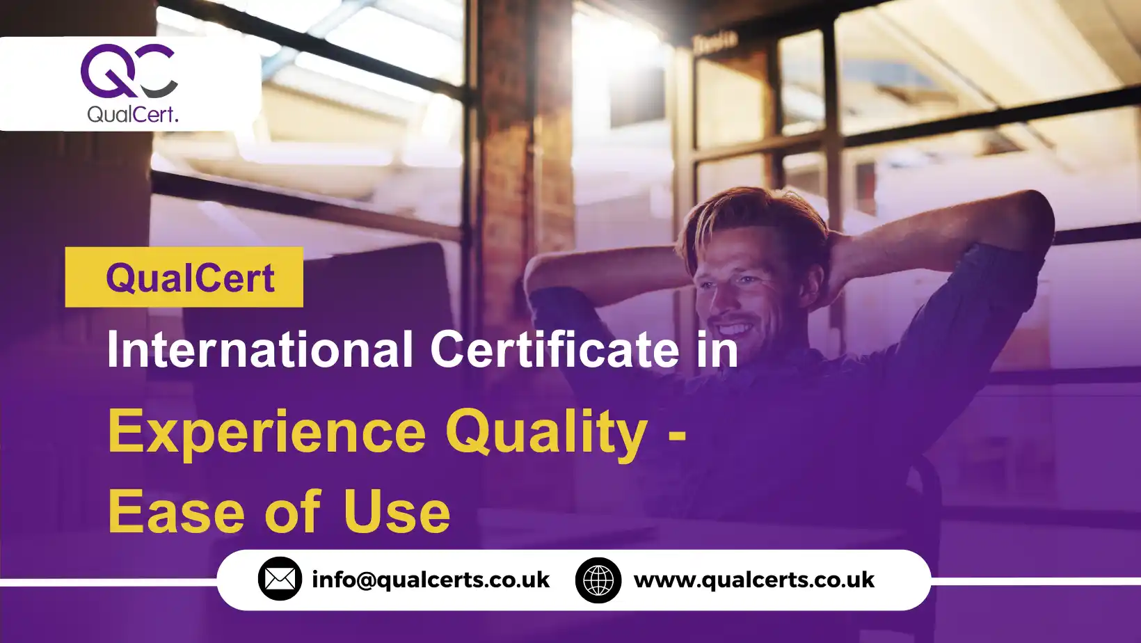 QualCert International Certificate in Experience Quality - Ease of Use