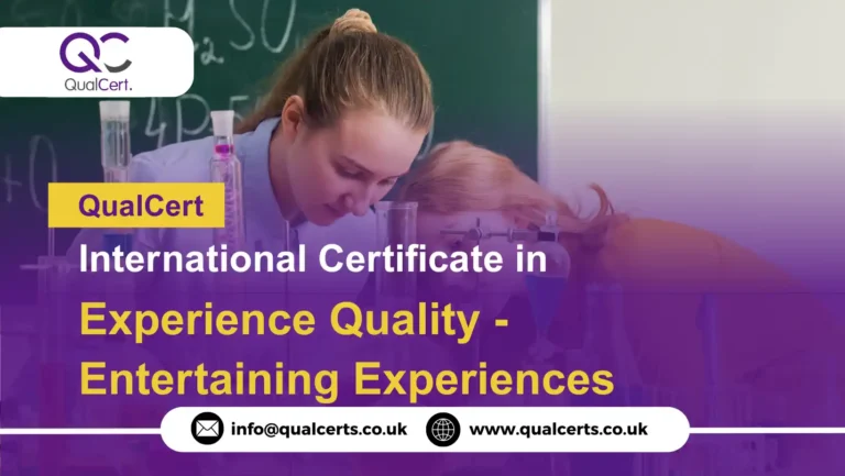 QualCert International Certificate in Experience Quality - Entertaining Experiences