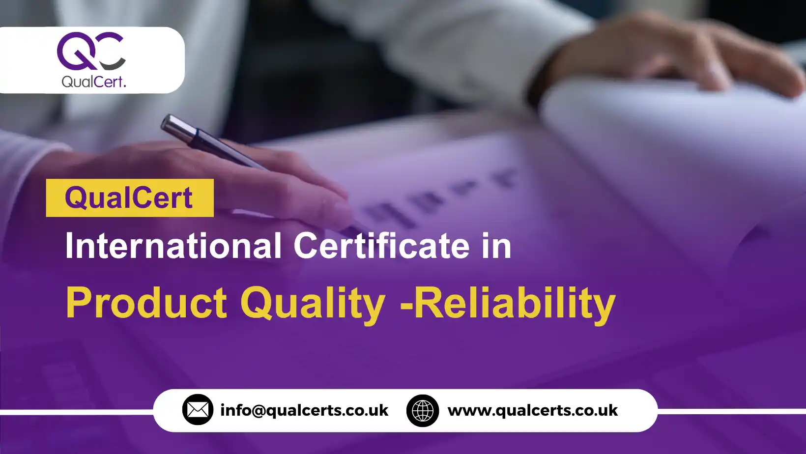 QualCert International Certificate in Product Quality -Reliability