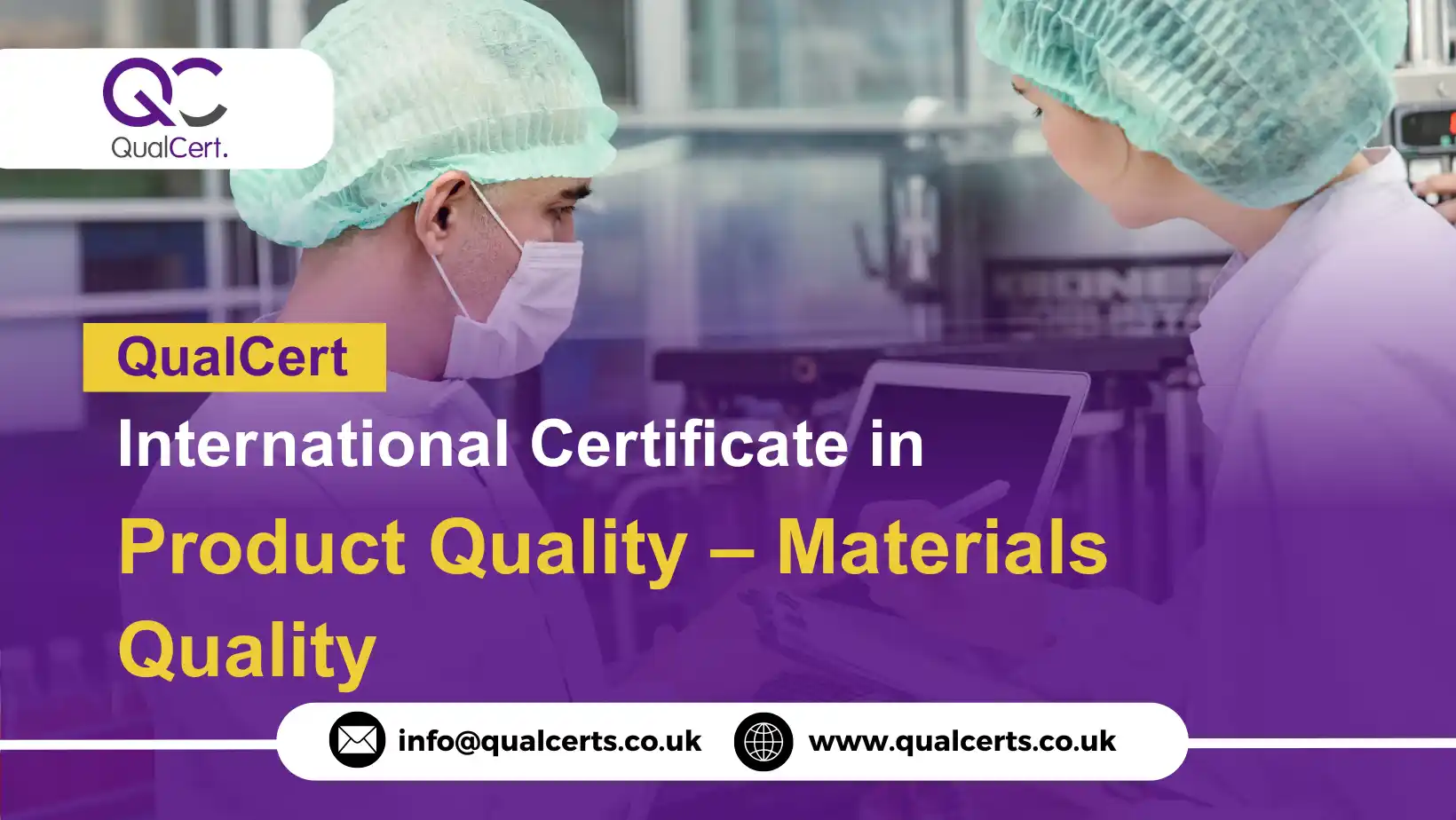 QualCert International Certificate in Product Quality -Materials Quality