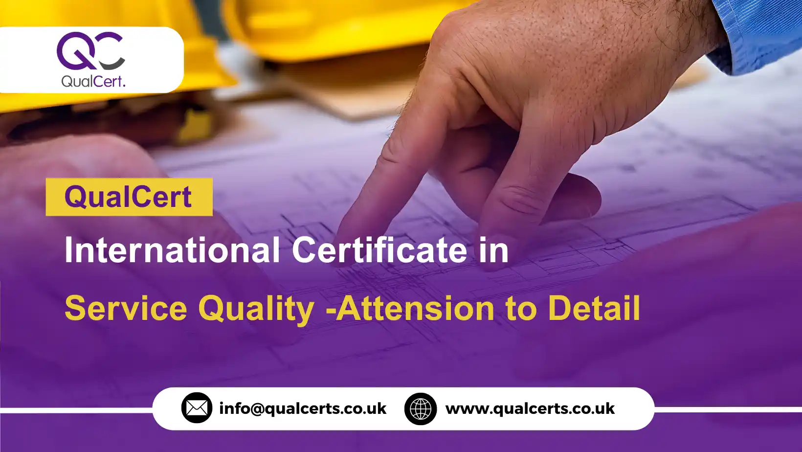 QualCert International Certificate in Service Quality -Attension to Detail