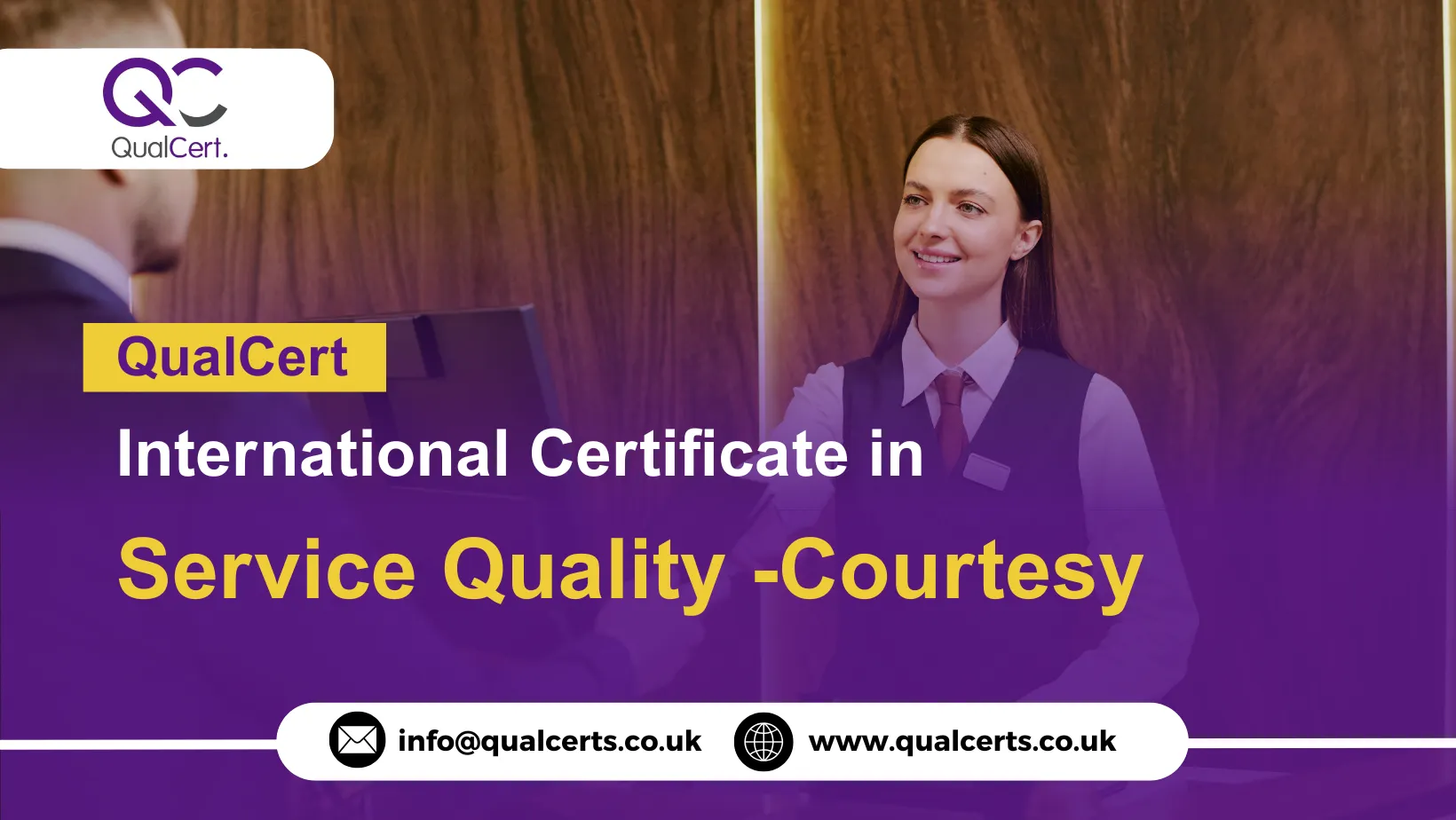 QualCert International Certificate in Service Quality -Courtesy