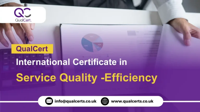 QualCert International Certificate in Service Quality -Efficiency