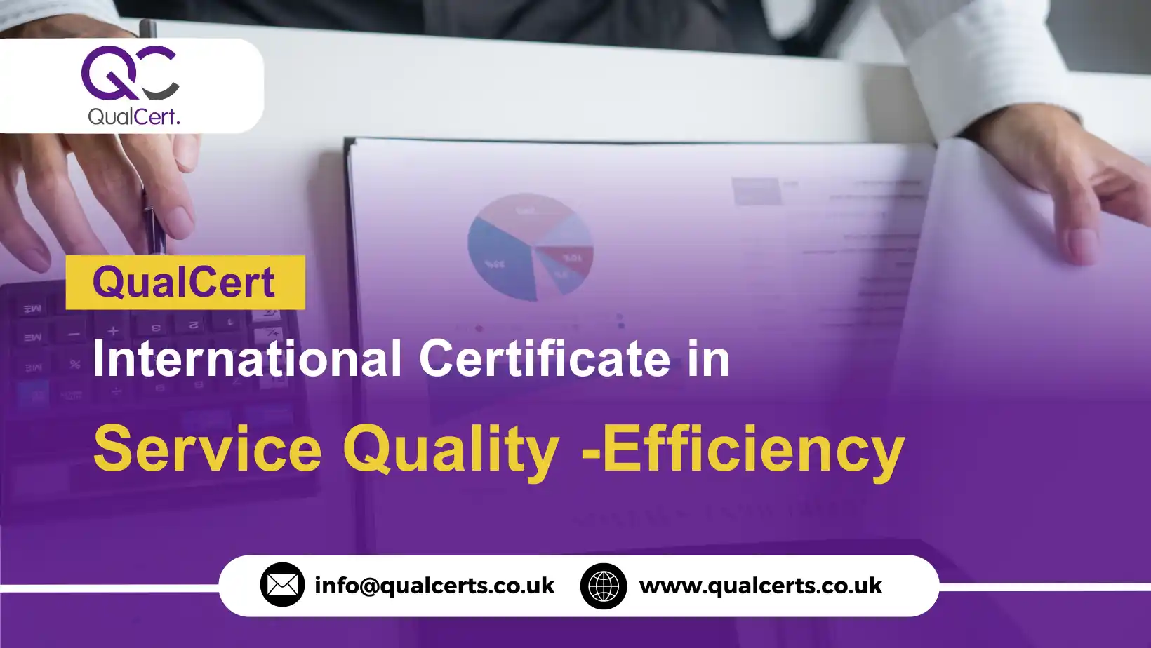 QualCert International Certificate in Service Quality -Efficiency