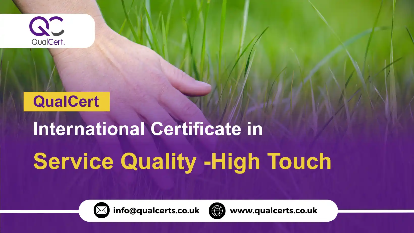 QualCert International Certificate in Service Quality -High Touch