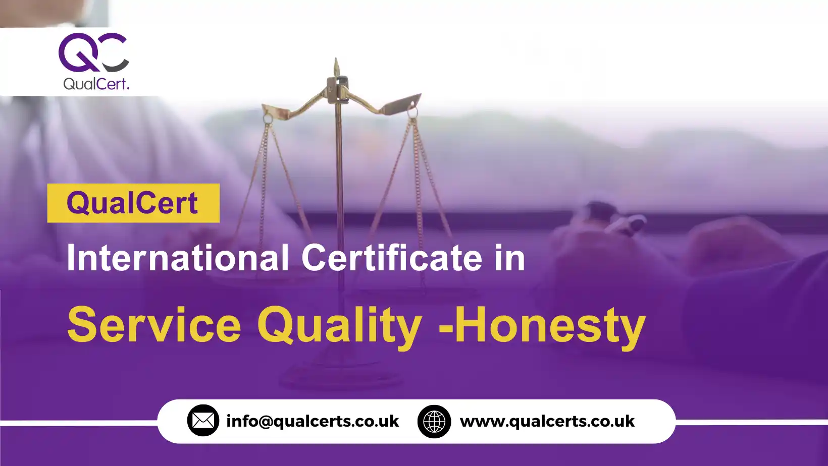 QualCert International Certificate in Service Quality -Honesty