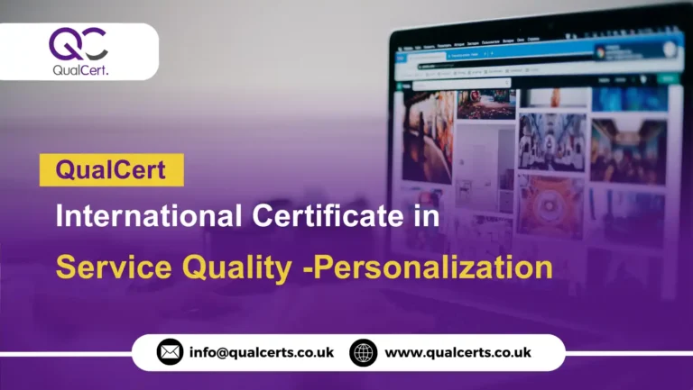 QualCert International Certificate in Service Quality -Personalization