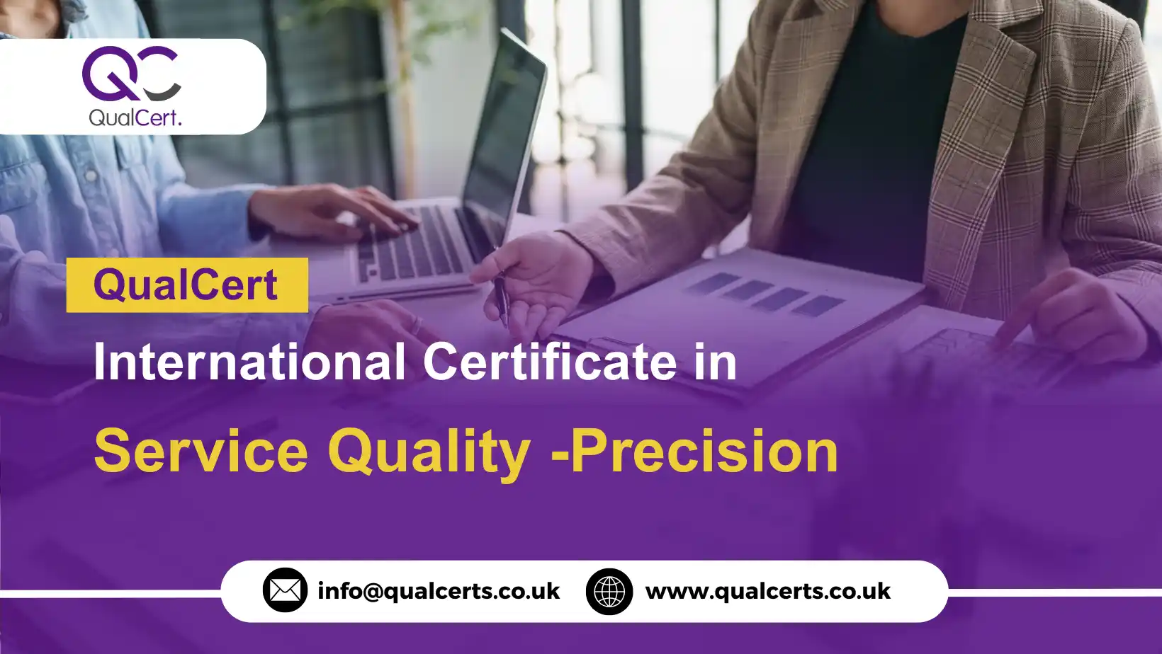 QualCert International Certificate in Service Quality -Precision