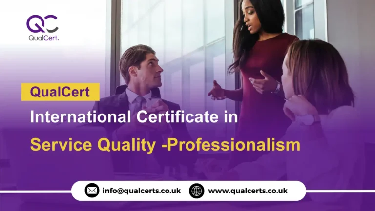 QualCert International Certificate in Service Quality -Professionalism