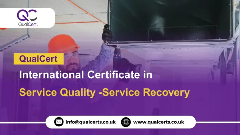 QualCert International Certificate in Service Quality -Service Recovery