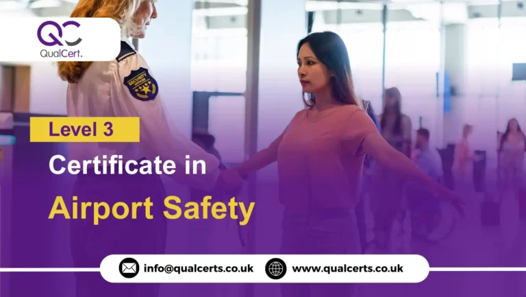 QualCert Level 3 Certificate in Airport Safety