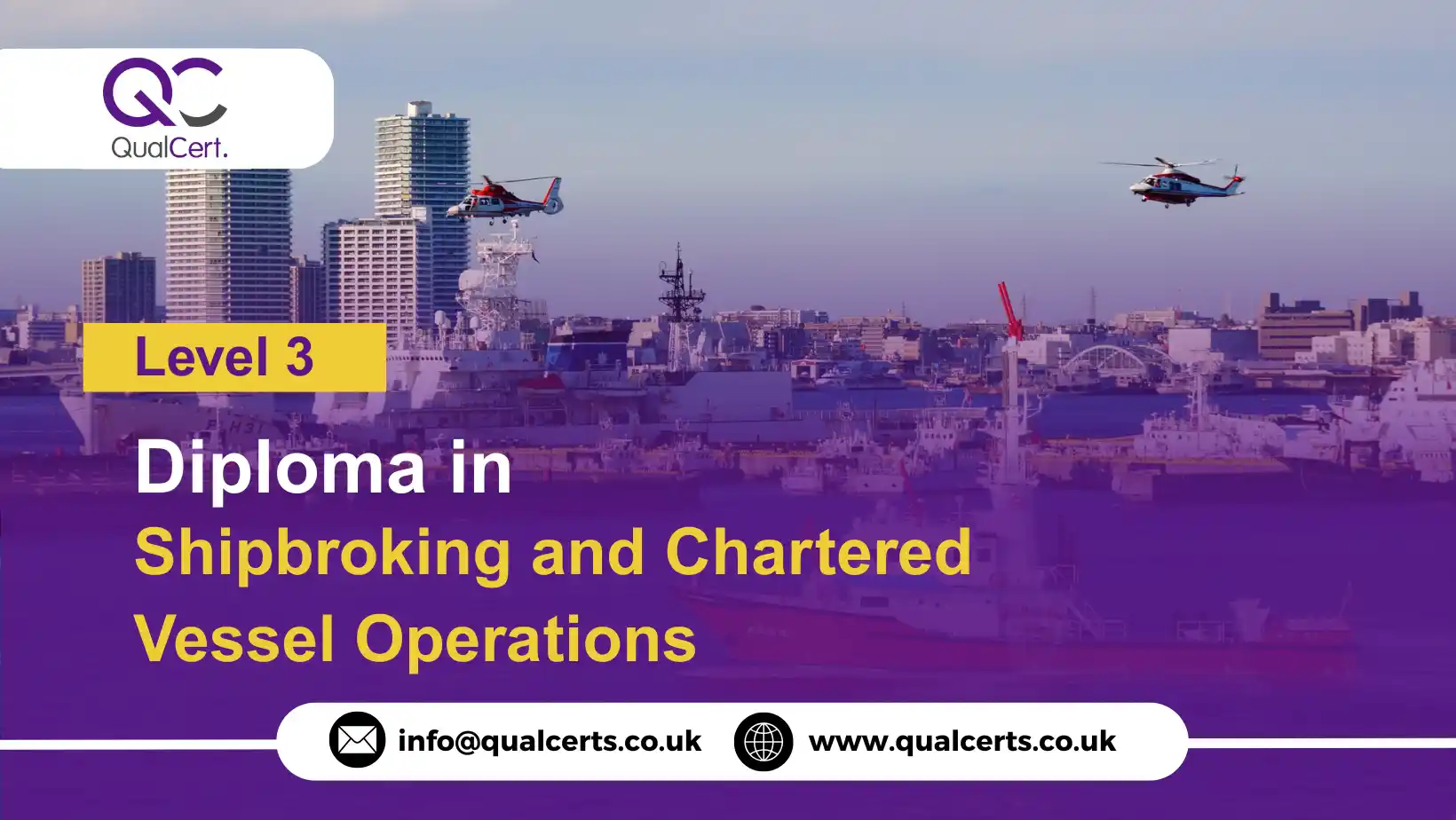 QualCert Level 3 Diploma Shipbroking and Chartered Vessel Operations