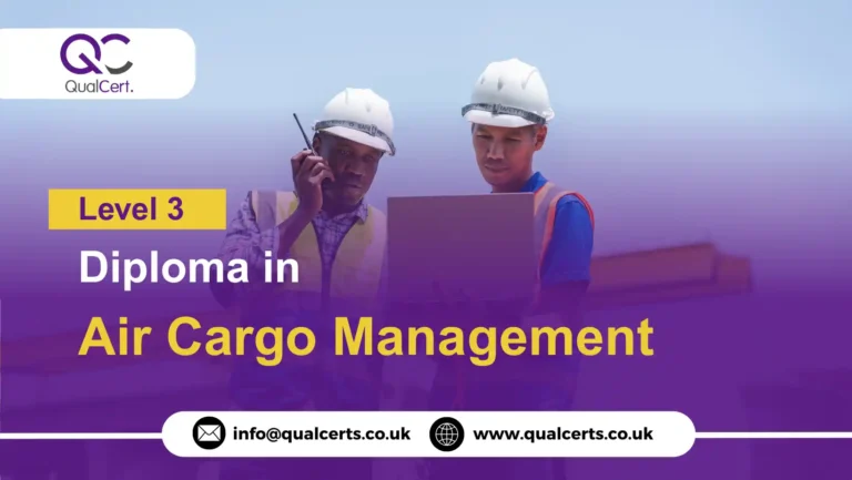 QualCert Level 3 Diploma in Air Cargo Management