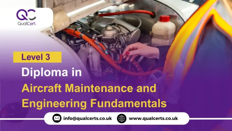 QualCert Level 3 Diploma in Aircraft Maintenance and Engineering Fundamentals