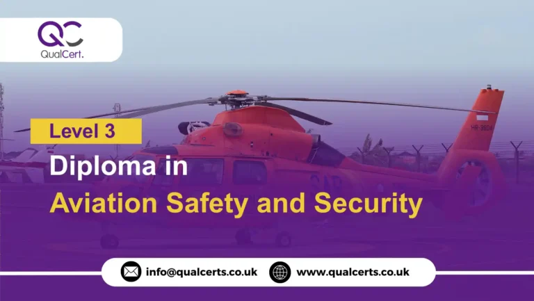QualCert Level 3 Diploma in Aviation Safety and Security