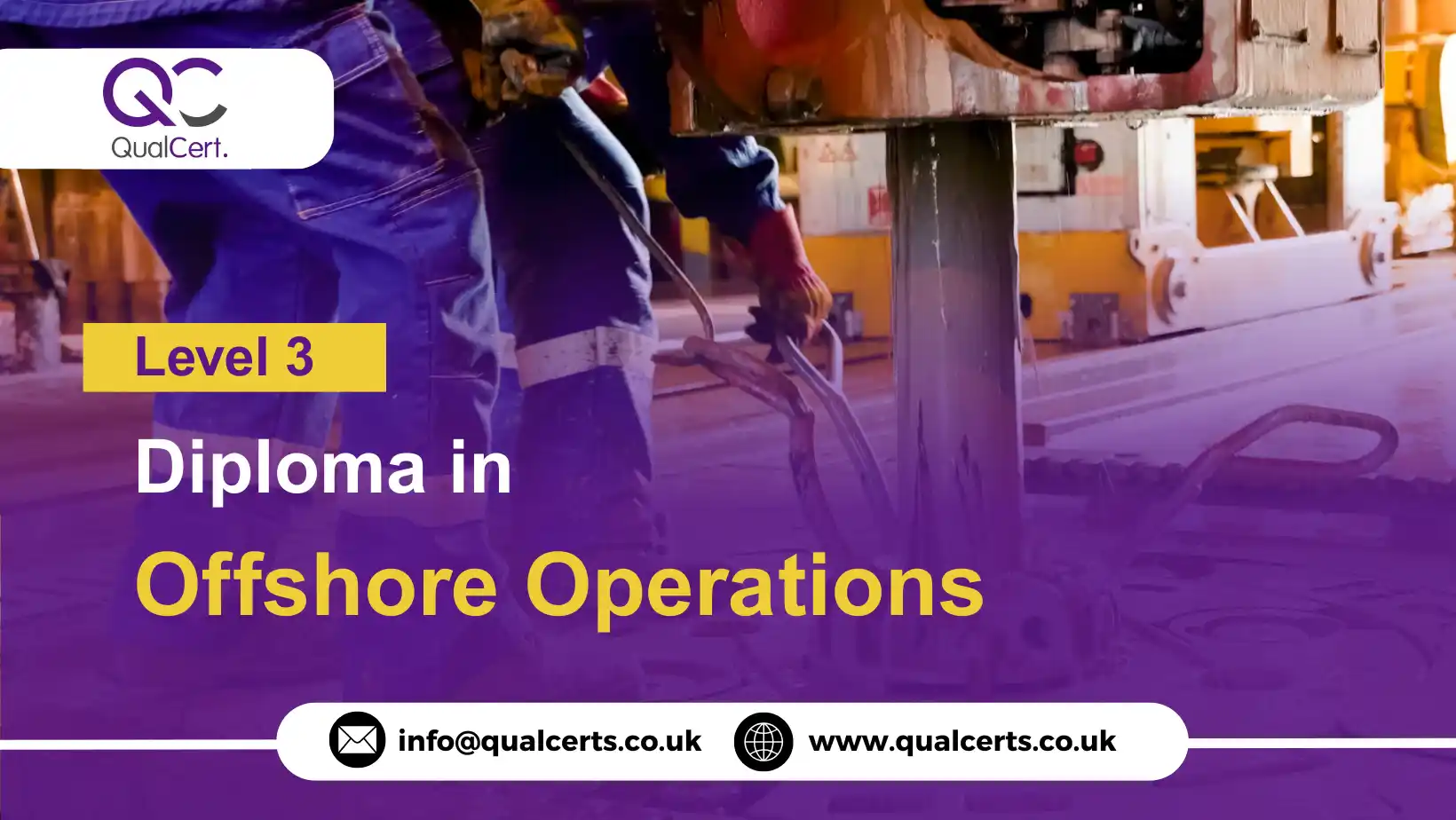 QualCert Level 3 Diploma in Offshore Operations