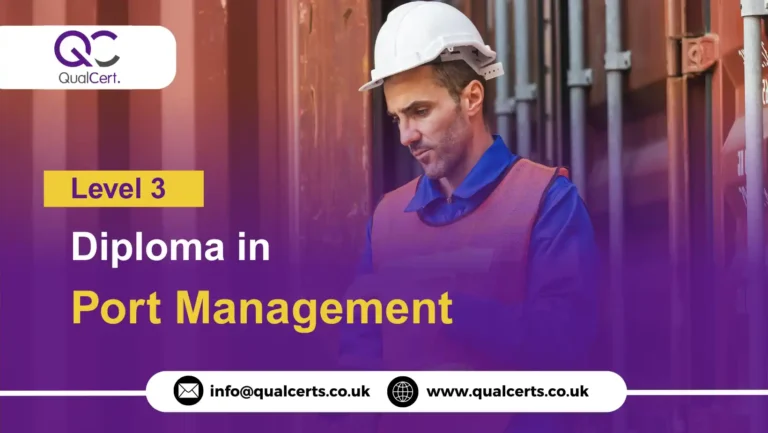 QualCert Level 3 Diploma in Port Management