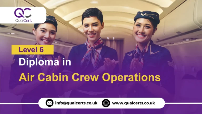 QualCert Level 6 Diploma in Air Cabin Crew Operations
