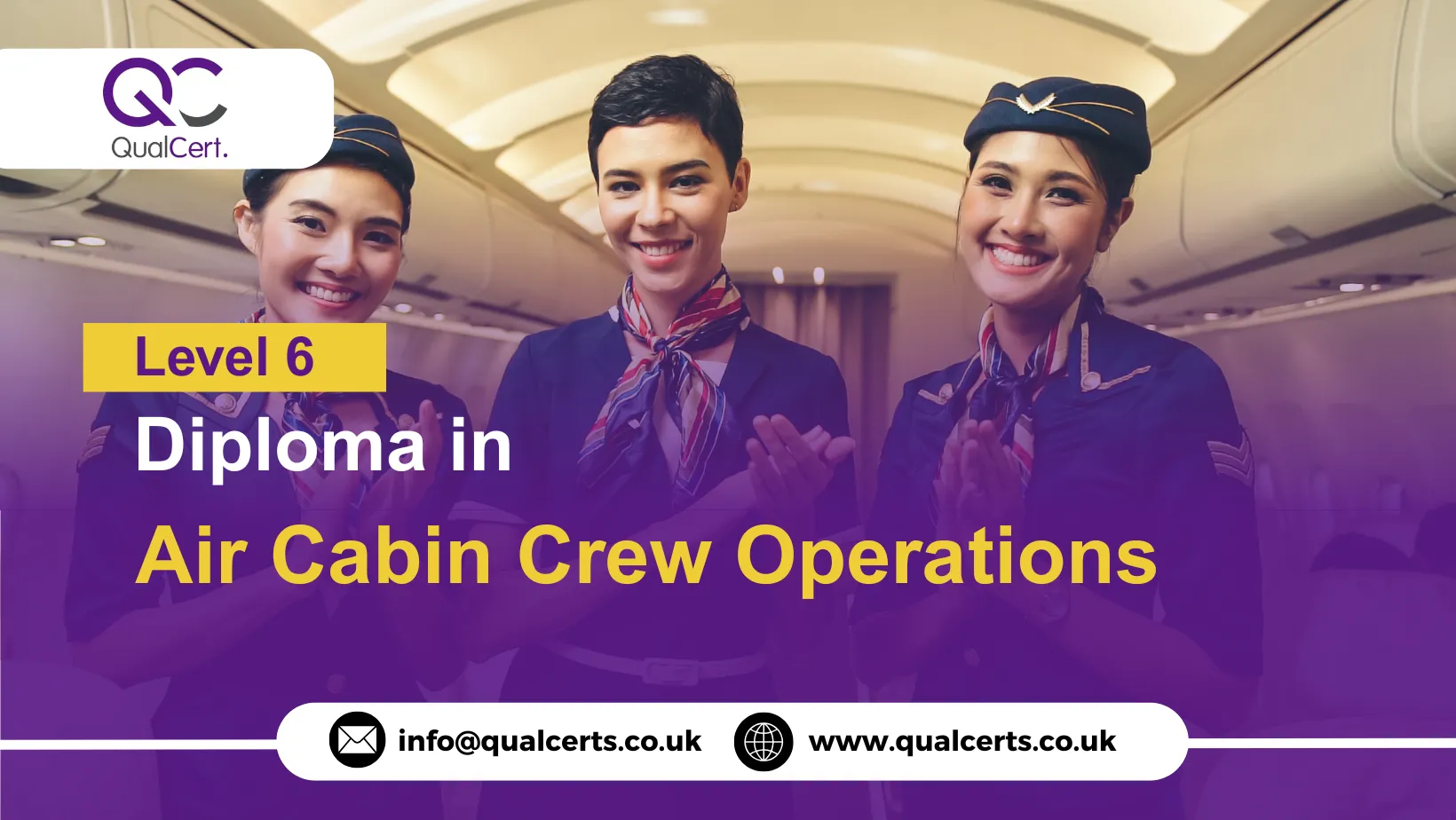 QualCert Level 6 Diploma in Air Cabin Crew Operations