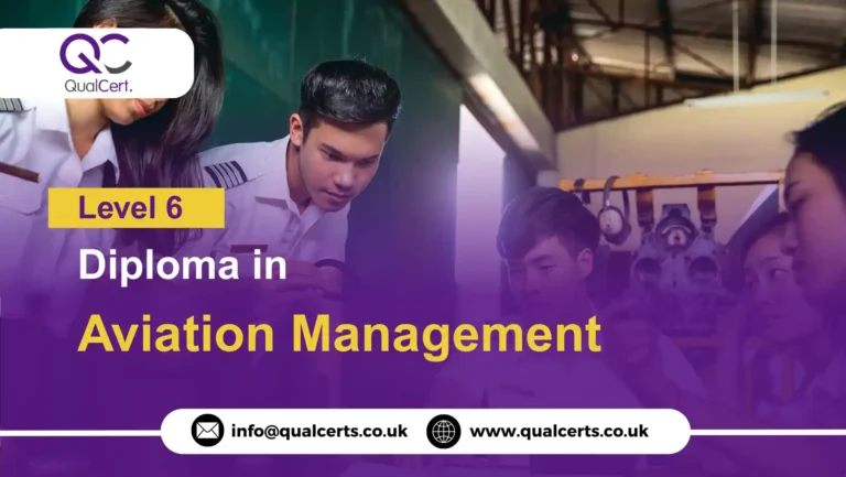 QualCert Level 6 Diploma in Aviation Management