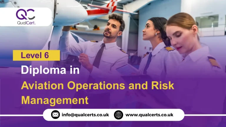 QualCert Level 6 Diploma in Aviation Operations and Risk Management