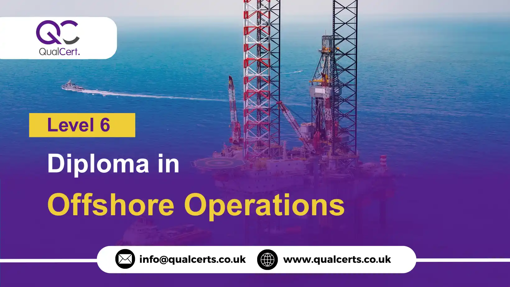 QualCert Level 6 Diploma in Offshore Operations