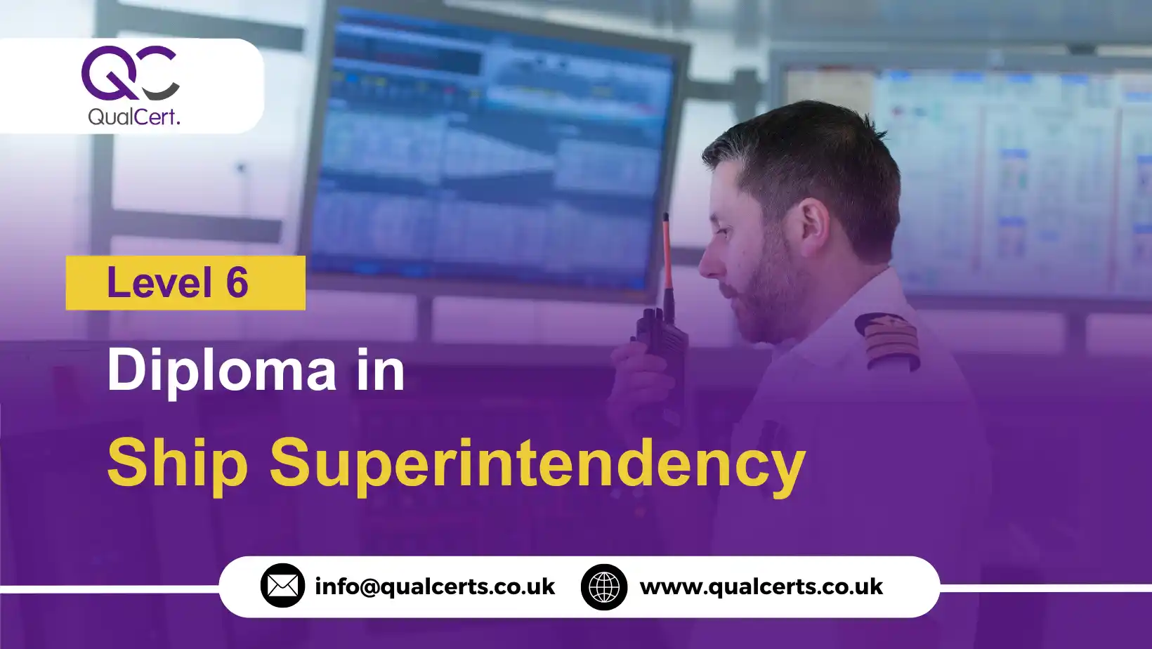 QualCert Level 6 Diploma in Ship Superintendency