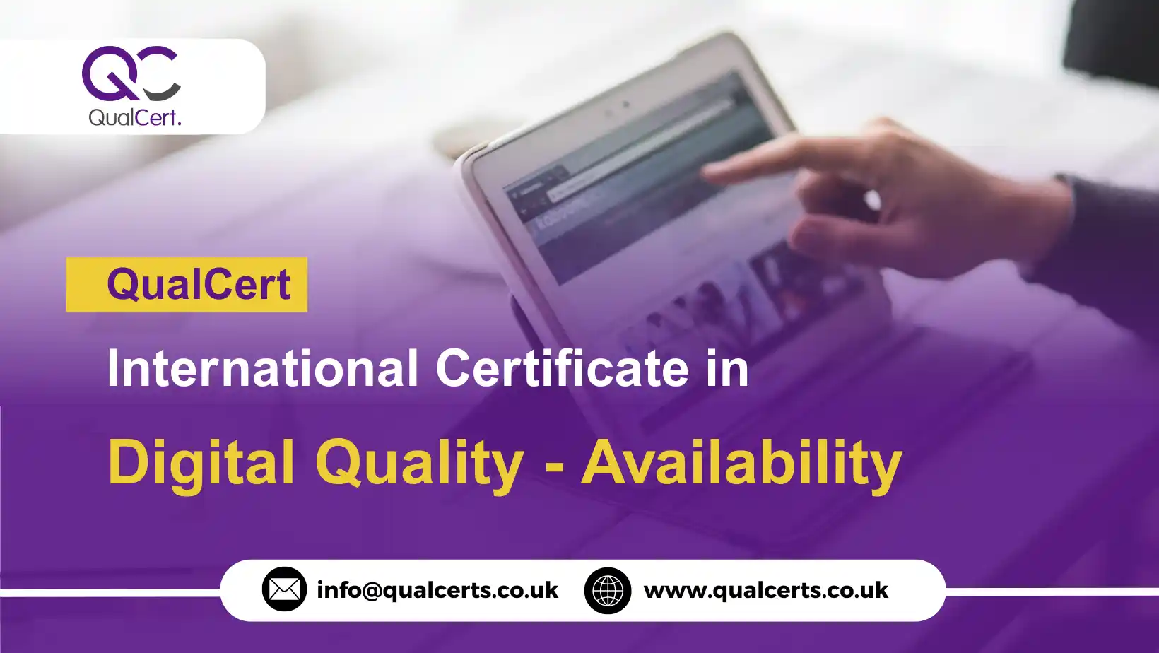 QualCert International Certificate in Digital Quality - Availability