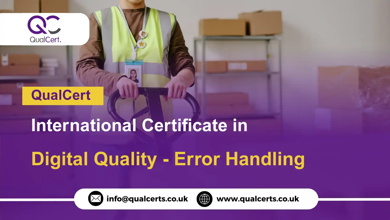 QualCert International Certificate in Digital Quality - Error Handling