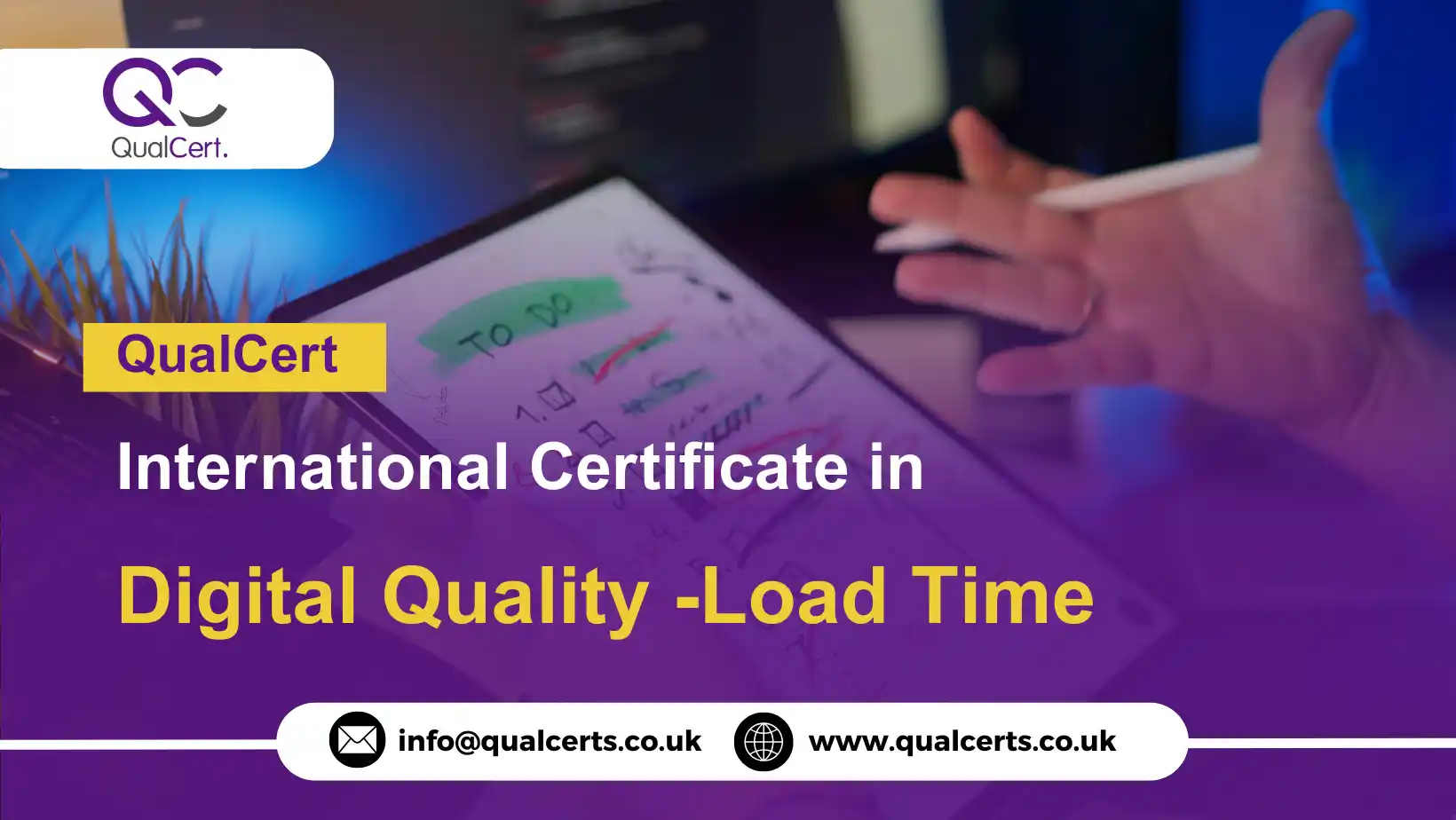 QualCert International Certificate in Digital Quality -Load Time