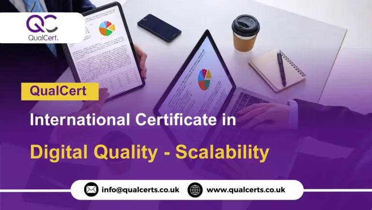 QualCert International Certificate in Digital Quality - Scalability