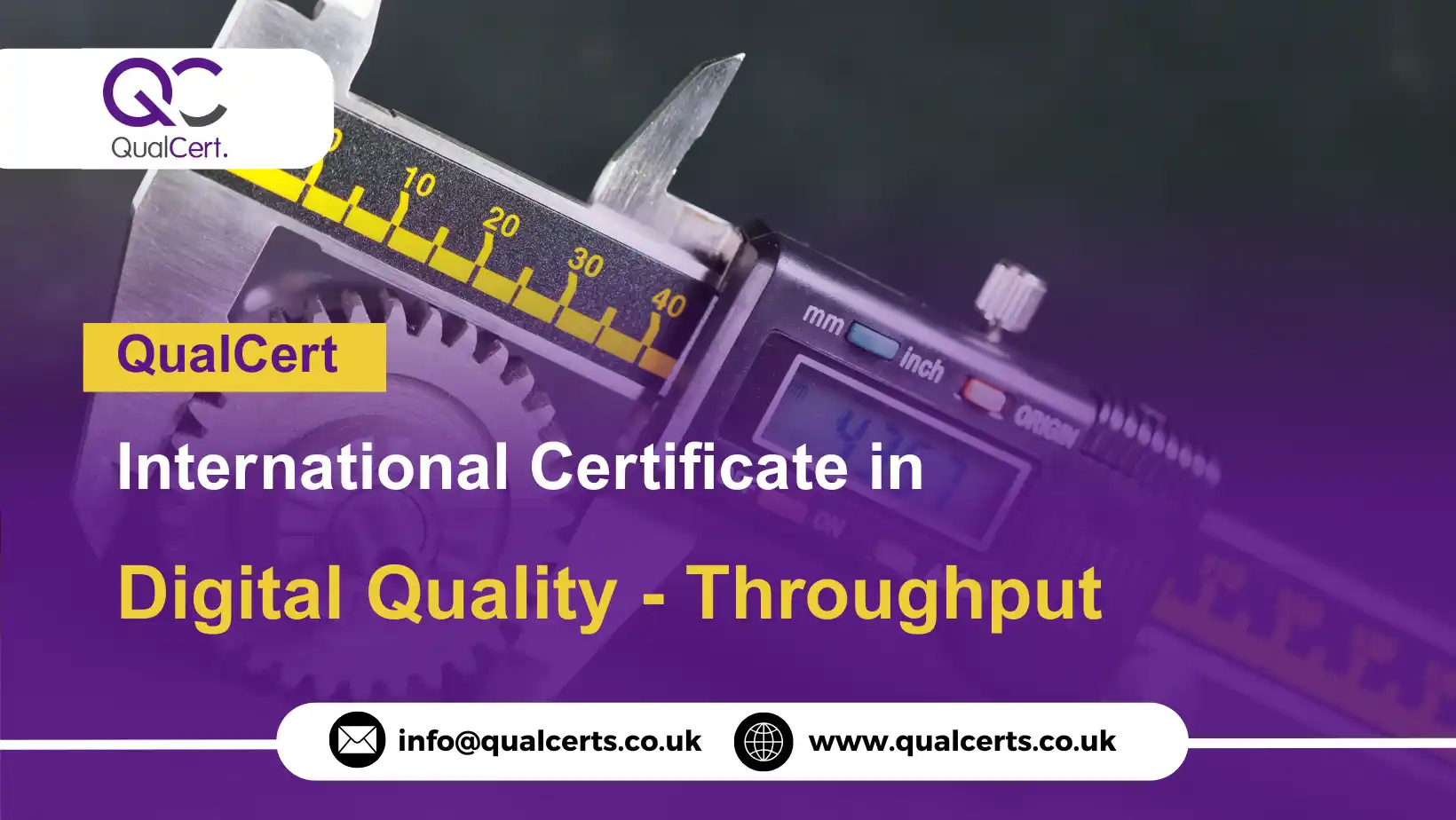 QualCert International Certificate in Digital Quality - Throughput