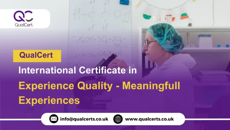 QualCert International Certificate in Experience Quality - Meaningfull Experiences