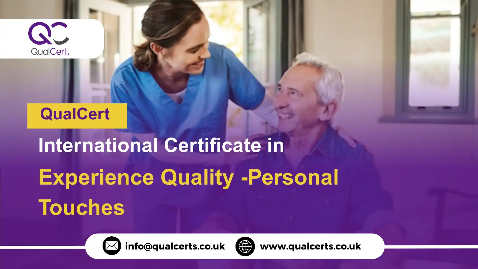 QualCert International Certificate in Experience Quality -Personal Touches