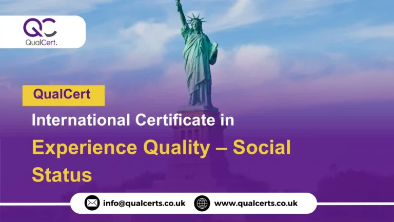 QualCert International Certificate in Experience Quality – Social Status