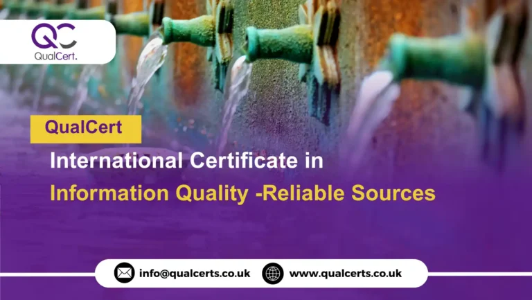 QualCert International Certificate in Information Quality -Reliable Sources