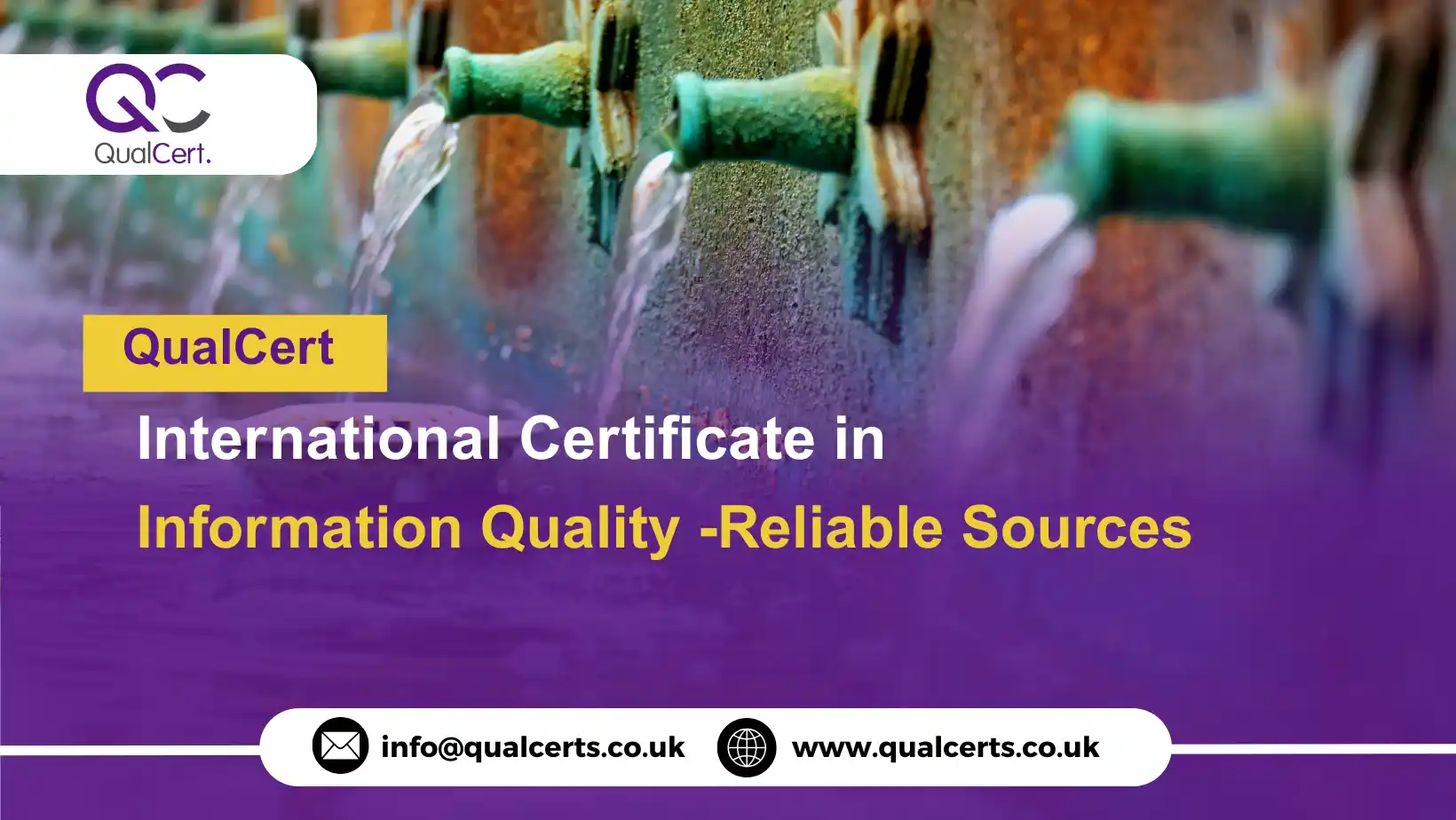 QualCert International Certificate in Information Quality -Reliable Sources